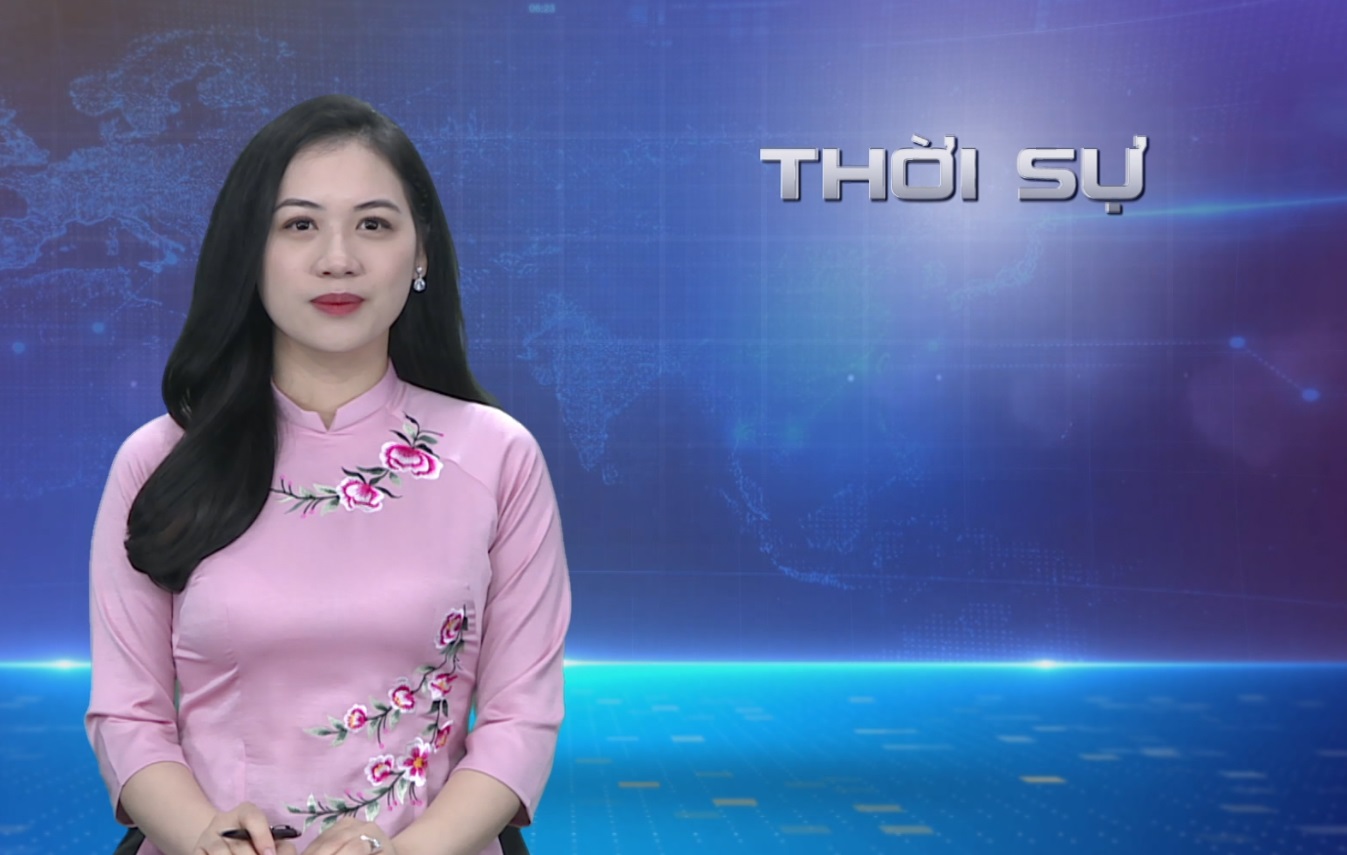 CHƯƠNG TRÌNH THỜI SỰ TỐI 03/04/2024